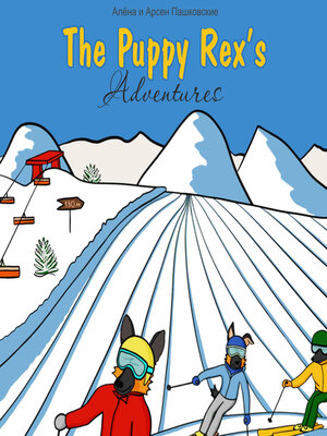 cover image of Приключения щенка Рекса. the Puppy Rex's Adventures
